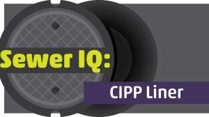 Cipp Liner Quiz Sewer Iq